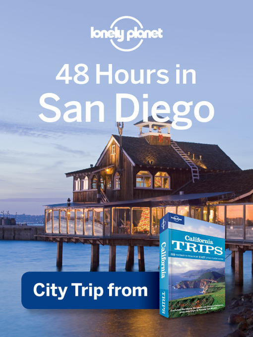 Title details for 48 Hours in San Diego by Lonely Planet - Available